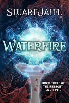 Waterfire (The Ridnight Mysteries, #3) (eBook, ePUB) - Jaffe, Stuart
