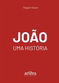 João: Uma História (eBook, ePUB)