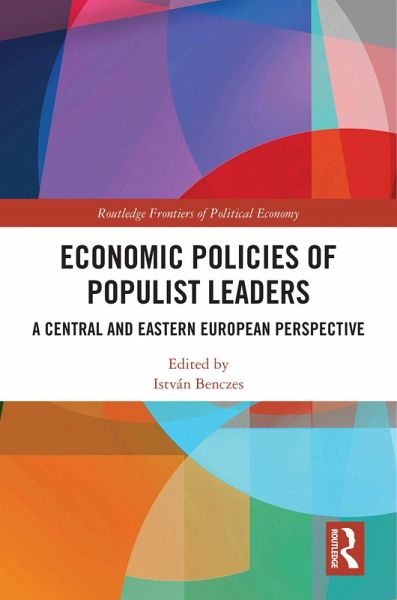 Economic Policies of Populist Leaders (eBook, ePUB) Economic Policies of Populist Leaders (eBook, ePUB)