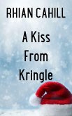 A Kiss From Kringle (Frosty's Snowmen, #2) (eBook, ePUB)