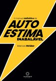 O Manual Definitivo da Autoestima Inabalável (eBook, ePUB)