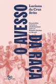 O avesso da raça (eBook, ePUB) O avesso da raça (eBook, ePUB)