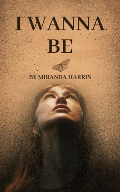 Cover I Wanna Be (eBook, ePUB)
