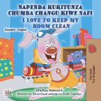 Napenda kukitunza chumba changu kiwe safi I Love to Keep My Room Clean (eBook, ePUB)