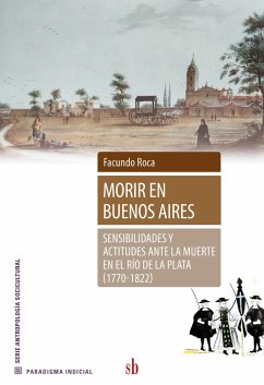 Morir en Buenos Aires (eBook, ePUB) - Roca, Facundo