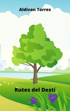 Rutes del Destí (eBook, ePUB) - Torres, Aldivan