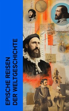 Cover Epische Reisen der Weltgeschichte (eBook, ePUB)