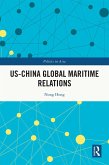 US-China Global Maritime Relations (eBook, PDF)