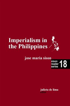 Imperialism in the Philippines (Sison Reader Series, #18) (eBook, ePUB) - Sison, Jose Maria; Lima, Julie de