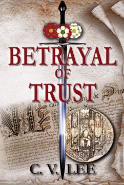 Cover Betrayal of Trust (The De Carteret Chronicles: Legacy of Rebels, #2) (eBook, ePUB)