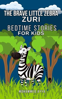 Cover The Brave Little Zebra - Zuri (eBook, ePUB)