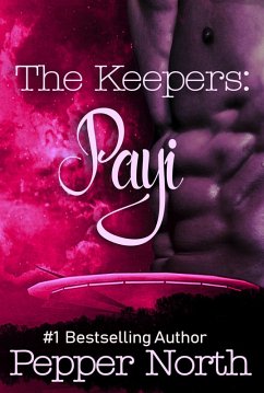 The Keepers: Payi (eBook, ePUB) - North, Pepper