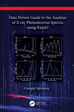 Data Driven Guide to the Analysis of X-ray Photoelectron Spectra using RxpsG (eBook, ePUB) - Speranza, Giorgio
