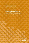 Produção escrita e oral em língua inglesa (eBook, ePUB)