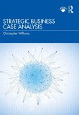 Strategic Business Case Analysis (eBook, ePUB)