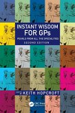 Instant Wisdom for GPs (eBook, PDF)