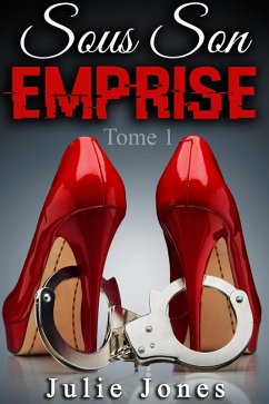 Cover Sous Son Emprise Vol. 1 (eBook, ePUB)