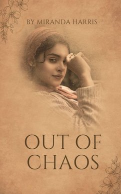Out of Chaos (eBook, ePUB) - Harris, Miranda