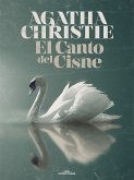 El canto del cisne (eBook, ePUB)