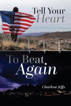 Cover Tell Your Heart To Beat Again (eBook, ePUB)