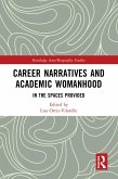 Career Narratives and Academic Womanhood (eBook, ePUB)
