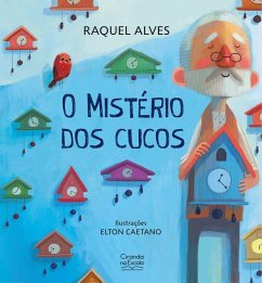 O mistério dos cucos (eBook, ePUB) - Alves, Raquel