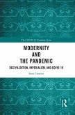 Modernity and the Pandemic (eBook, ePUB)