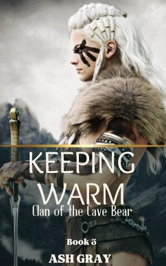 Cover Keeping Warm (Clan of the Cave Bear, #3) (eBook, ePUB)