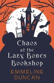 Chaos at the Lazy Bones Bookshop (eBook, ePUB)
