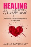 Healing After Heartbreak (eBook, ePUB)