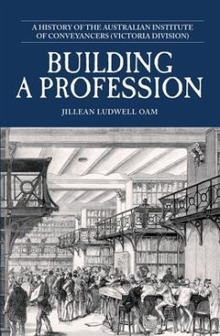 Building a Profession (eBook, ePUB) - Ludwell, Jillean