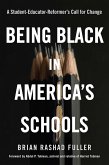 Being Black in America's Schools (eBook, ePUB)