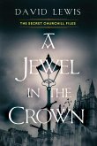A Jewel in the Crown (eBook, ePUB)