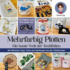 Mehrfarbig Plotten (eBook, PDF) - Jug, Miriam