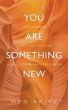 You Are Something New (eBook, ePUB) - Bild 1