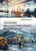 Ergonomia nelle Moderne Aziende Manifatturiere (eBook, ePUB)