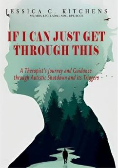 Cover If I Can Just Get Through This (eBook, ePUB)