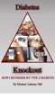 Diabetes Knockout! (eBook, ePUB) - Bild 1