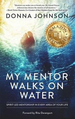 My Mentor Walks on Water (eBook, ePUB) - Johnson, Donna