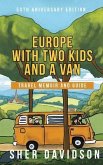 Europe with Two Kids and a Van (eBook, ePUB)