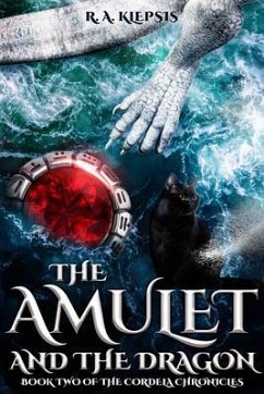 The Amulet and the Dragon (eBook, ePUB) - Klepsis, R. A.