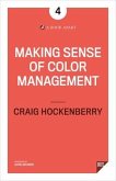 Making Sense of Color Management (eBook, ePUB)