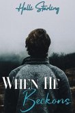 When He Beckons (eBook, ePUB) When He Beckons (eBook, ePUB)