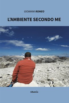 L’ambiente secondo Me (eBook, ePUB) - Romeo, Giovanni