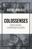 Colossenses (eBook, ePUB)