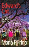 Edward's Cat. The Rise of the Kittens. And a Dog. (eBook, ePUB)