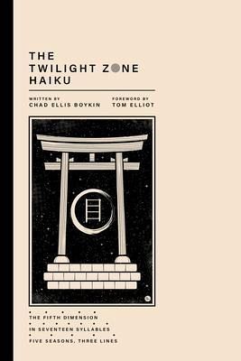 The Twilight Zone Haiku (eBook, ePUB) The Twilight Zone Haiku (eBook, ePUB)
