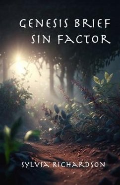 Genesis Brief Sin Factor (eBook, ePUB) - Richardson, Sylvia