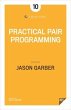 Practical Pair Programming (eBook, ePUB) - Bild 1