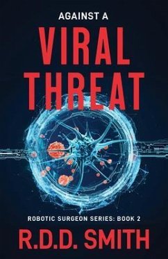 Against a Viral Threat (eBook, ePUB) - Smith, R. D. D.